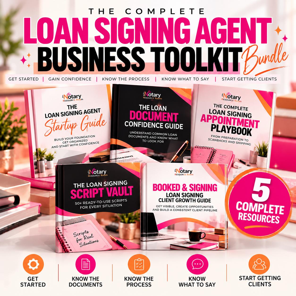 THE COMPLETE LOAN SIGNING AGENT BUSINESS TOOLKIT